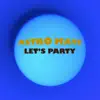Astro Mate - Let's Party - Single